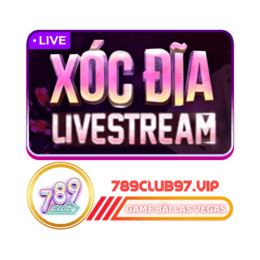 789club97.vip sản phẩm hot xóc đĩa livestream